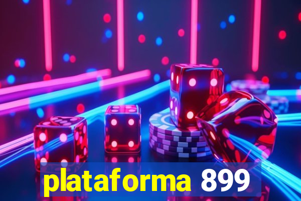 plataforma 899